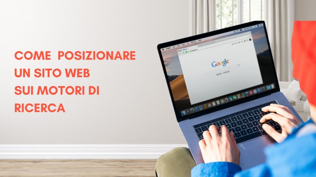 Come posizionare un sito web sui motori di ricerca